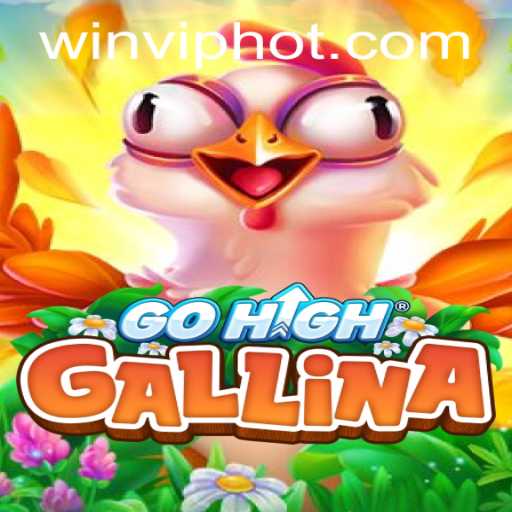 Discover the Adventure of GoHighGallina: An Insight into Gameplay and Strategy